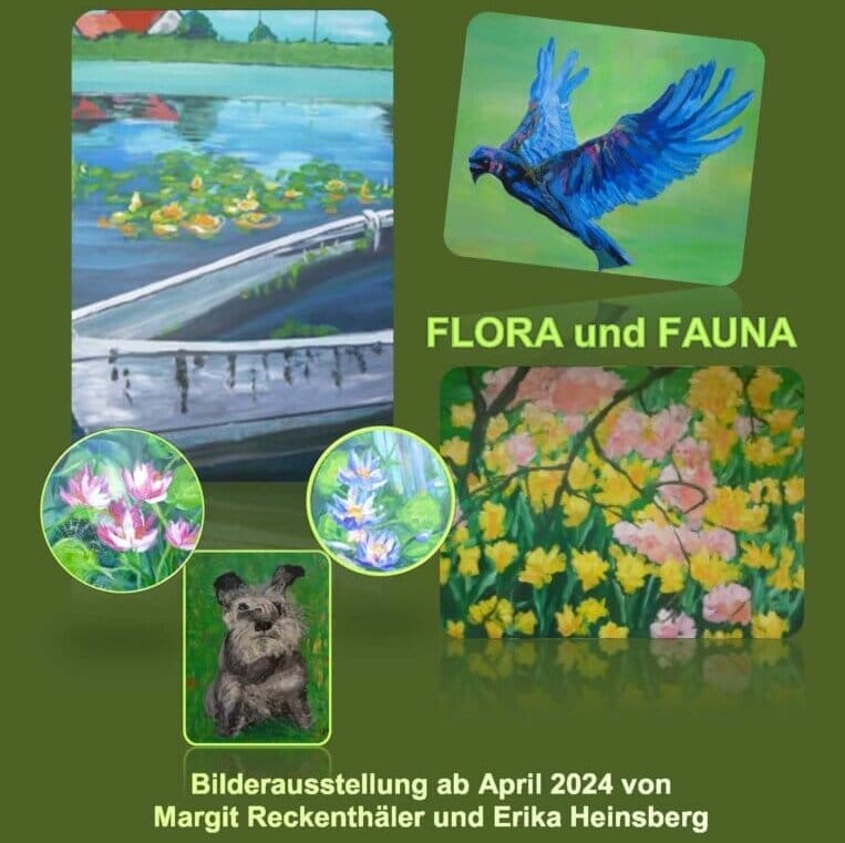 Mehr über den Artikel erfahren Vernissage und Ausstellung „Flora und Fauna“