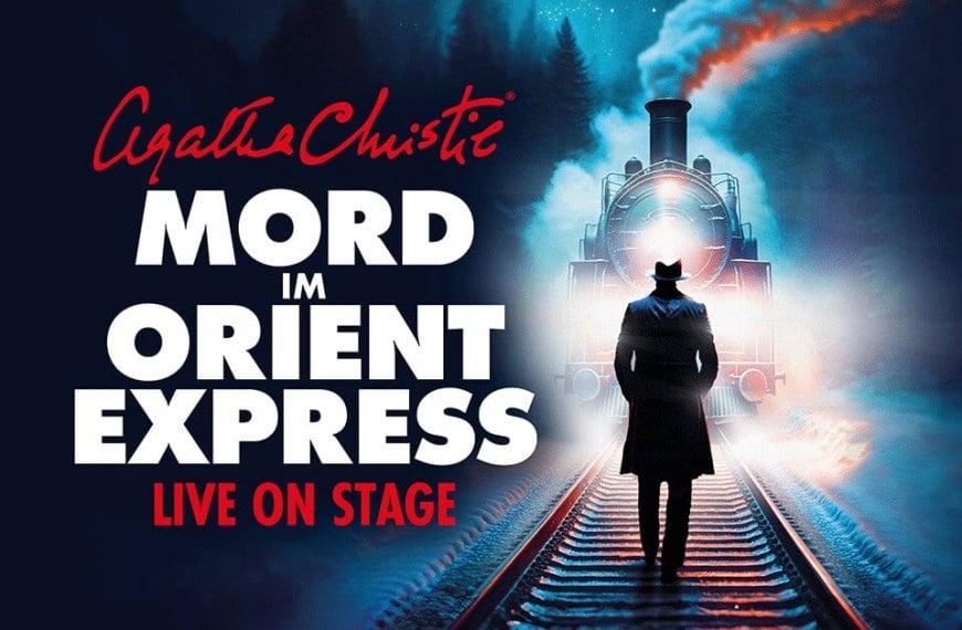 Kriminalabenteuer „Mord im Orientexpress“ kommt nach Köln